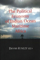 Book Cover for Political Economy of Indian Ocean Maritime Africa by Dennis Rumley