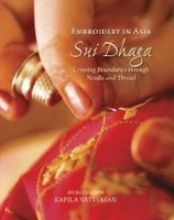 Book Cover for Embroidery in Asia Sui Dhaga by Kapila Vatsyayan