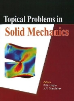 Book Cover for Topical Problems in Solid Mechanics by N K Gupta