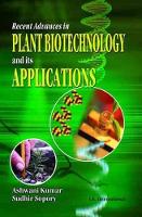 Book Cover for Recent Advances in Plant Biotechnology and its Applications by Ashwani Kumar