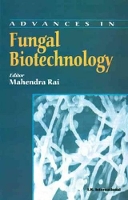 Book Cover for Advances in Fungal Biotechnology by Mahendra Rai