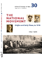 Book Cover for A People`s History of India 30 – The National Movement: Origins and Early Phase to 1918 by Irfan Habib