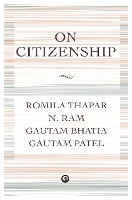 Book Cover for ON CITIZENSHIP by Romila Thapar