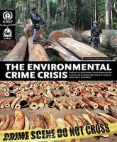 Book Cover for Environmental crime crisis by United Nations Environment Programme