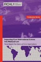 Book Cover for Importing Core International Crimes into National Law by Morten Bergsmo