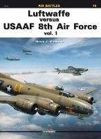 Book Cover for Luftwaffe versus Usaaf 8th Air Force Vol. I by Marek J. Murawski