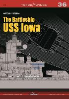 Book Cover for The Battleship USS Iowa by Witold Koszela