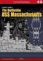 Book Cover for The Battleship USS Massachusetts by Witold Koszela