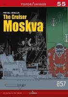 Book Cover for The Cruiser Moskva by Witold Koszela