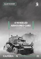 Book Cover for 4-Wheeled Armoured Cars in Germany WW2 by Alan Ranger