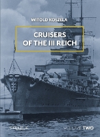 Book Cover for Cruisers of the III Reich by Witold Koszela