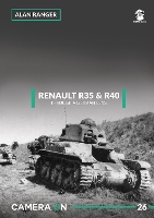 Book Cover for Renault R35 & R40 Through a German Lens by Alan Ranger