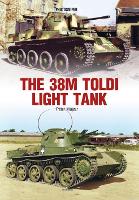 Book Cover for The 38m Toldi Light Tank by Peter Mujzer