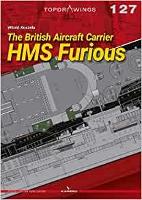 Book Cover for The British Aircraft Carrier HMS Furious by Witold Koszela