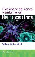 Book Cover for Diccionario de signos y síntomas en neurología clínica by William W. Campbell