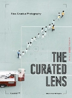 Book Cover for Curated Lens: New Creative Photography by Shaoqiang Wang