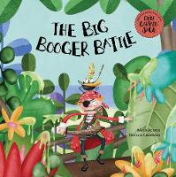 Book Cover for The Big Booger Battle by Alicia Acosta