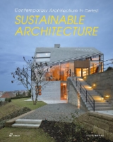 Book Cover for Sustainable Architecture: Contemporary Architecture in Detail by THE PLAN