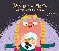 Book Cover for Daniela the Pirate and the Witch Philomena by Susanna Isern