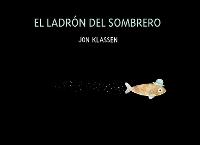 Book Cover for El Ladrón Del Sombrero by Jon Klassen