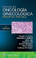 Book Cover for Manual de oncología ginecológica. Principios y práctica by Douglas A. Levine, Lillie, MD Lin, Stephanie, MD, PhD Gaillard