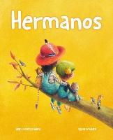 Book Cover for Hermanos (Brothers and Sisters) by Ariel Andrés Almada