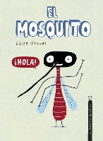 Book Cover for El mosquito. Colección Animalejos by Elise Gravel