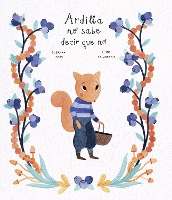 Book Cover for Ardilla no sabe decir que no by Susanna Isern