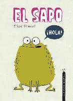 Book Cover for El Sapo by Elise Gravel