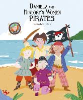 Book Cover for Daniela and the Pirate Women of History by Susanna Isern