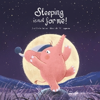 Book Cover for Sleeping Is Not for Me! by José Carlos Andrés