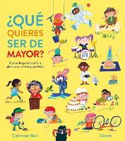 Book Cover for ¿Qué quieres ser de mayor? by Catherine Barr