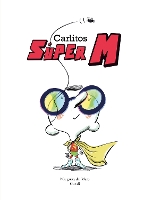 Book Cover for Carlitos Súper M by Margarita del Mazo