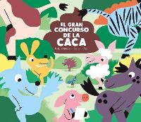 Book Cover for El gran concurso de la caca by Rafael Ordoñez