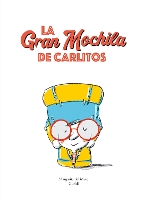 Book Cover for La gran mochila de Carlitos by Margarita del Mazo