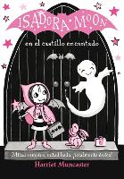 Book Cover for Isadora Moon En El Castillo Encantado / Isadora Moon Goes on a School Trip by Harriet Muncaster