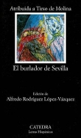 Book Cover for El Burlador de Sevilla o el Convidado de Piedra by Tirso de Molina