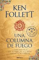 Book Cover for Una columna de fuego / A Column of Fire by Ken Follett