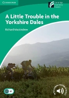 Book Cover for A Little Trouble in the Yorkshire Dales Level 3 Lower Intermediate by Richard MacAndrew