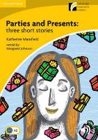 Book Cover for Parties and Presents: Three Short Stories Level 2 Elementary/Lower-intermediate by Katherine Mansfield