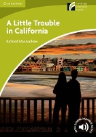 Book Cover for A Little Trouble in California Level Starter/Beginner by Richard MacAndrew