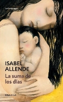 Book Cover for La suma de los dias by Isabel Allende