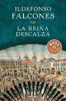 Book Cover for La reina descalza / The Barefoot Queen by Ildefonso Falcones