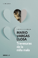 Book Cover for Travesuras de la niña mala / The Bad Girl by Mario Vargas Llosa