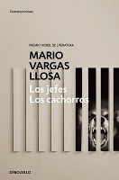 Book Cover for Los Jefes, Los cachorros / The Chiefs and the Cubs by Mario Vargas Llosa