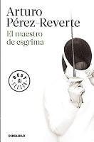 Book Cover for El maestro de esgrima / The Fencing Master by Arturo Perez-Reverte