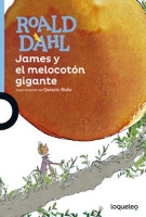 Book Cover for James y el melocoton gigante by Roald Dahl