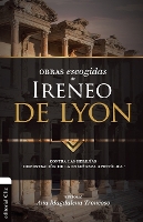Book Cover for Obras escogidas de Ireneo de Lyon by Zondervan