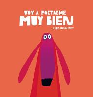 Book Cover for Voy a Portarme Muy Bien by Chris Haughton