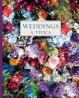 Book Cover for Weddings by Cristina Montesinos